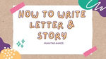 How to write Letter and Story for Kids
