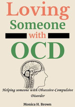 Loving someone with OCD Loving someone with OCD