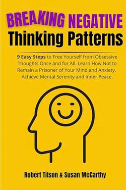 Breaking Negative Thinking Patterns