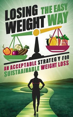 Losing Weight the Easy Way
