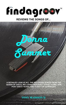 Findagroov™ Reviews The Songs Of... Donna Summer