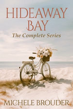 Hideaway Bay The Complete Series Books 1-7