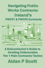 Navigating Public Works Contracts: Ireland’s PWCF1 & PWCF3 Contracts