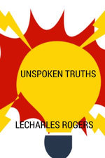 UNSPOKEN TRUTHS UNSPOKEN TRUTHS
