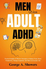 MEN WITH ADULT ADHD