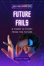 Future Fails