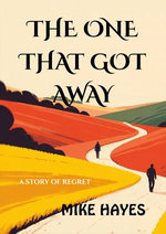 The One That Got Away