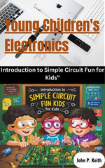 Young children's electronics Introduction to simple circuit fun for kids
