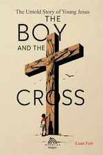The Boy and the Cross