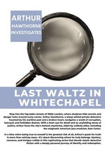 Last Waltz in Whitechapel