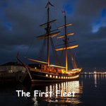 Australias First Fleet