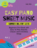 Easy Piano Sheet Music Songbook for Kids