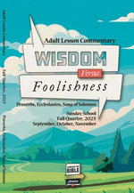 Adult Lesson Commentary, Fall 2025