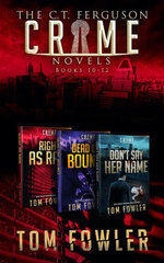 The C.T. Ferguson Crime Novels