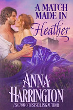A Match Made in Heather