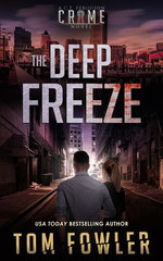 The Deep Freeze