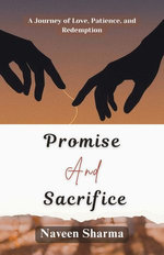 Promise and Sacrifice