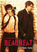 Deadheat: Deadlock Novel Volume 2