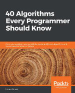 40 Algorithms Every Programmer Should Know