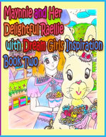 Maynnie and Her Delightful Raellie with Dream Girls Inspiration