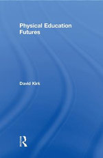 Physical Education Futures