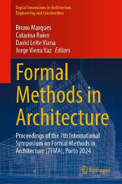Formal Methods in Architecture