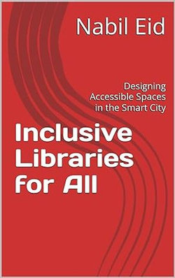 Inclusive Libraries for All