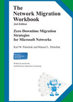 The Network Migration Workbook