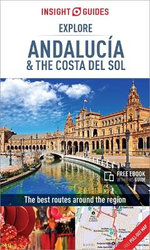 Insight Guides Explore Andalucia and Costa Del Sol (Travel Guide with Free EBook)