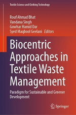 Biocentric Approaches in Textile Waste Management