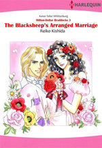 The Blacksheep's Arranged Marriage (Harlequin Comics)