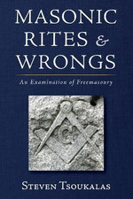 Masonic Rites and Wrongs Masonic Rites and Wrongs
