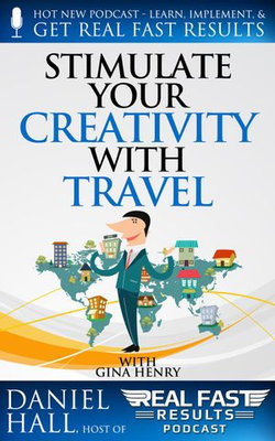 Stimulate Your Creativity with Travel