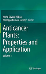 Anticancer plants: Properties and Application