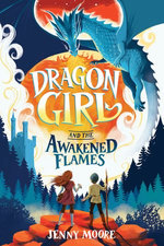 Dragon Girl and the Awakened Flames