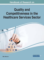 Research on Quality and Competitiveness in the Healthcare Services Sector