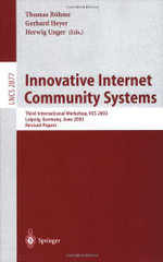 Innovative Internet Community Systems