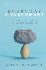 Everyday Discernment Everyday Discernment