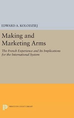 Making and Marketing Arms