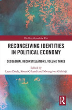 Reconceiving Identities in Political Economy