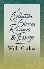 A Collection of Stories, Reviews and Essays