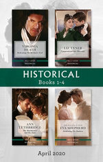 Historical Box Set 1-4 April 2020/Redeeming the Reclusive Earl/Compromised into Marriage/The Matchmaker and the Duke/Awakening the