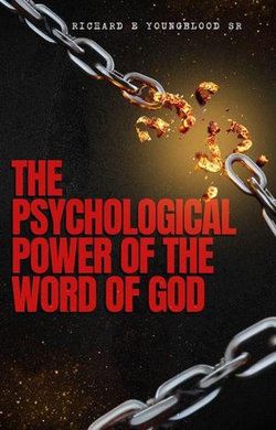 The Psychological Power of The Word of God