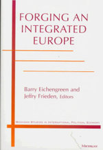 Forging an Integrated Europe