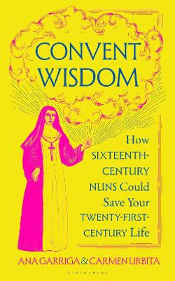 Convent Wisdom
