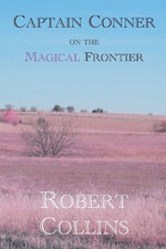 Captain Conner on the Magical Frontier