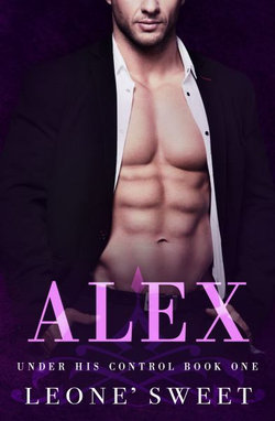 Alex, (under His Control, Book One)