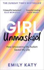 Girl Unmasked