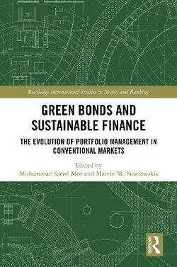 Green Bonds and Sustainable Finance Green Bonds and Sustainable Finance