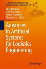 Advances in Artificial Systems for Logistics Engineering Advances in Artificial Systems for Logistics Engineering
